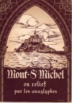 Le Mont St Michel en relief par les anaglyphes