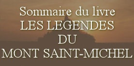 Sommeire Les lgendes du Mont sAint-Michel